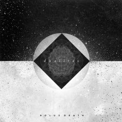 Bolu2 Death : Dualitas